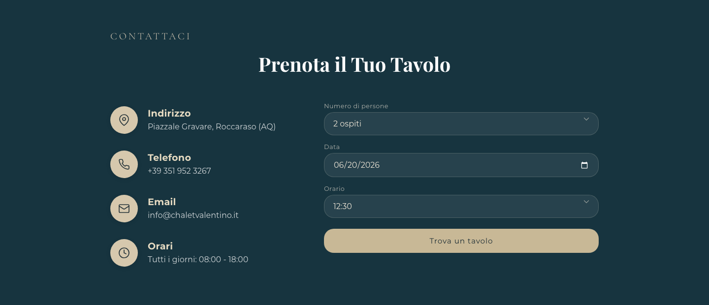 Il modulo originale di Chalet Valentino per cercare un tavolo: numero di ospiti, data e orario.